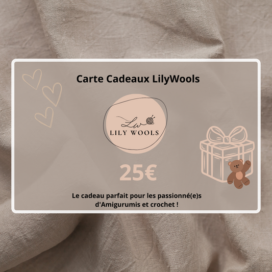 25€ - Carte Cadeaux - LilyWools - Amigurumis et crochet LilyWools - Amigurumis et Crochets